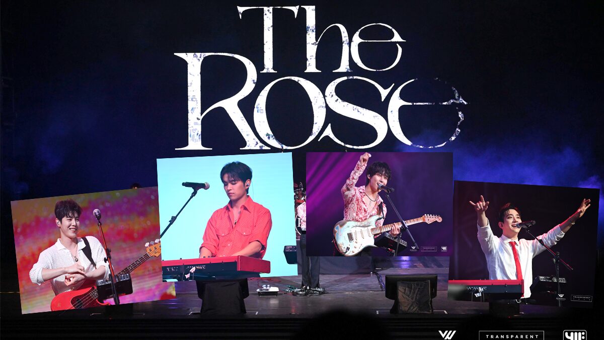 7 ปีที่รอดู The Rose แสดงสดในไทยสักครั้ง ไม่ผิดหวัง